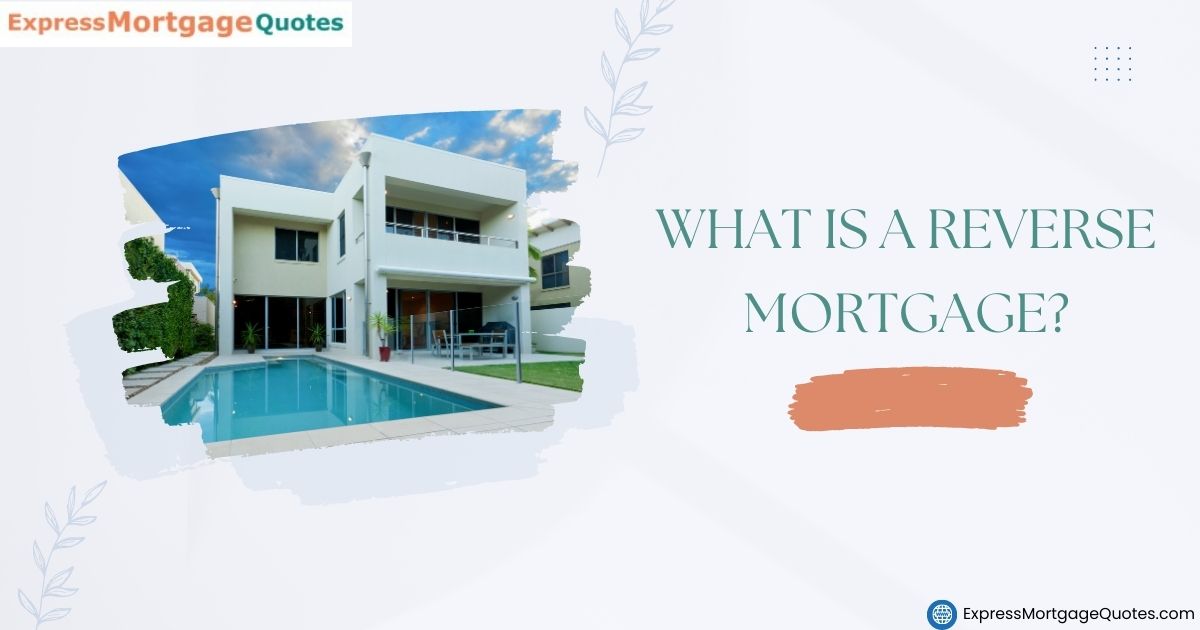Read more about the article Reverse Mortgage: What is it and What Does it Entail?